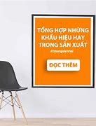 Khẩu Hiệu Về An Toàn Trong Sản Xuất